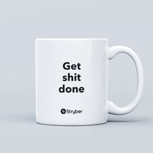 Load image into Gallery viewer, Mug &quot;Get shit done&quot;
